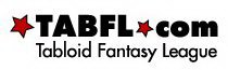 TABFL.COM TABLOID FANTASY LEAGUE