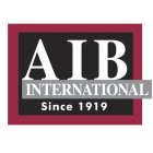 AIB INTERNATIONAL SINCE 1919