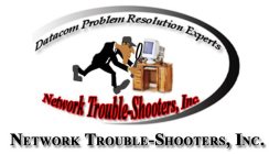 DATACOM PROBLEM RESOLUTION EXPERTS NETWORK TROUBLE-SHOOTERS, INC. NETWORK TROUBLE-SHOOTERS, INC.