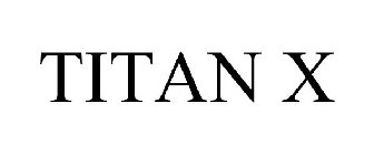 TITAN X