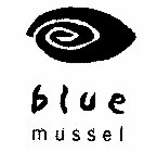 BLUE MUSSEL