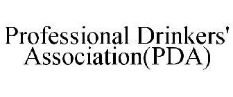 PROFESSIONAL DRINKERS' ASSOCIATION(PDA)