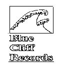 BLUE CLIFF RECORDS
