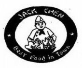 JACK CHEN BEST FOOD IN TOWN