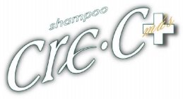 SHAMPOO CRE-C+ MÁS