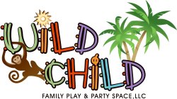 WILD CHILD FAMILY PLAY & PARTY SPACE, LLC