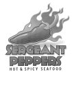 SERGEANT PEPPERS HOT & SPICY SEAFOOD