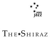 JAZZ WINES THE SHIRAZ