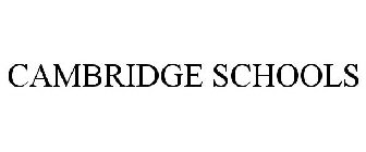 CAMBRIDGE SCHOOLS