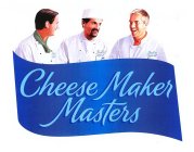 CHEESE MAKER MASTERS