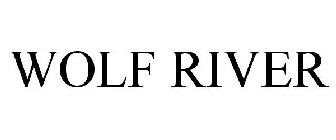 WOLF RIVER