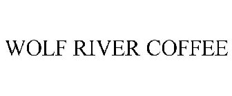 WOLF RIVER COFFEE