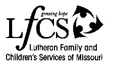 LFCS GROWING HOPE LUTHERAN FAMILY AND CHILDREN'S SERVICES OF MISSOURI