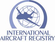 INTERNATIONAL AIRCRAFT REGISTRY