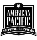 AMERICAN PACIFIC MOVING SERVICES