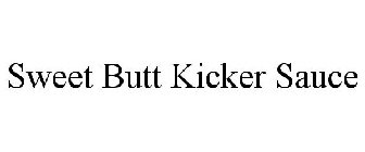 SWEET BUTT KICKER SAUCE