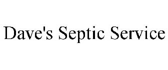 DAVE'S SEPTIC SERVICE