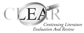 CLEAR CONTINUING LITERATURE EVALUATION AND REVIEW