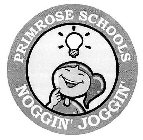 PRIMROSE SCHOOLS NOGGIN' JOGGIN'