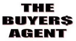 THE BUYER$ AGENT
