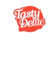 TASTY DELITE