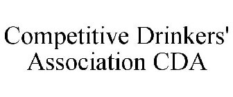 COMPETITIVE DRINKERS' ASSOCIATION CDA