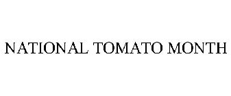 NATIONAL TOMATO MONTH