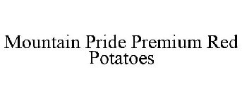 MOUNTAIN PRIDE PREMIUM RED POTATOES