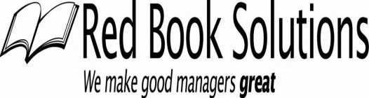 RED BOOK SOLUTIONS WE MAKE GOOD MANAGERS GREAT