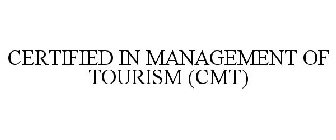 CERTIFIED IN MANAGEMENT OF TOURISM (CMT)