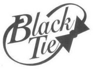 BLACK TIE