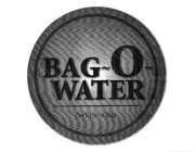 BAG~O~ WATER PURITY IN A BAG
