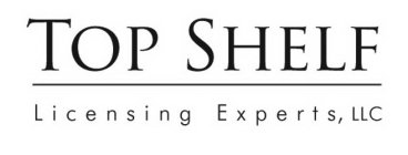 TOP SHELF LICENSING EXPERTS, LLC
