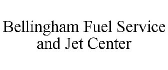 BELLINGHAM FUEL SERVICE AND JET CENTER