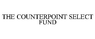 THE COUNTERPOINT SELECT FUND