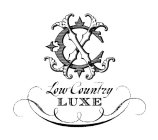 LCL LOW COUNTRY LUXE