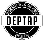 DEPTAP DEPARTMENT OF ART AND POWER DEPTAP.COM