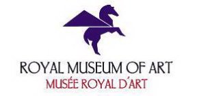 ROYAL MUSEUM OF ART MUSÉE ROYAL D'ART