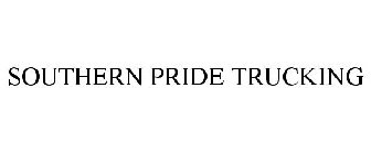 SOUTHERN PRIDE TRUCKING