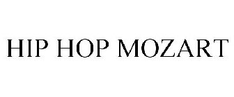 HIP HOP MOZART