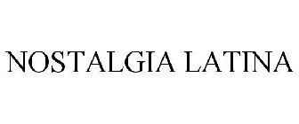 NOSTALGIA LATINA
