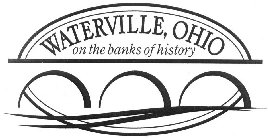 WATERVILLE, OHIO ON THE BANKS OF HISTORY