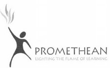 PROMETHEAN LIGHTING THE FLAME OF LEARNING