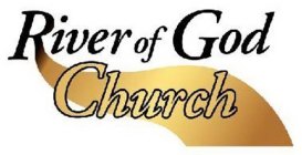 RIVER OF GOD CHURCH