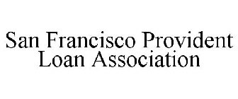 SAN FRANCISCO PROVIDENT LOAN ASSOCIATION