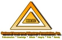 NIAA.US NATIONAL INSURANCE ADJUSTERS ASSOCIATION, INC. PROFESSIONALISM · KNOWLEDGE · ATTITUDE · INTEGRITY · PRIDE · HONESTY