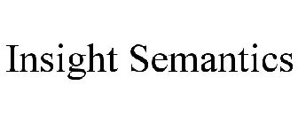 INSIGHT SEMANTICS