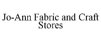 JO-ANN FABRIC AND CRAFT STORES