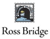 ROSS BRIDGE