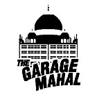 THE GARAGE MAHAL